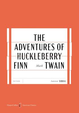 The Adventures of Huckleberry Finn American 