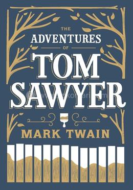 The Adventures of Tom Sawyer 
