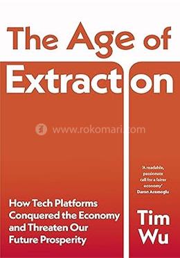 The Age of Extraction 