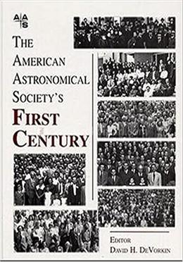 The American Astronomical Society's First Century