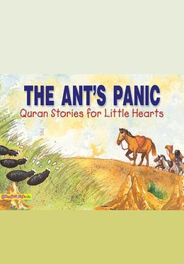 The Ant’s Panic