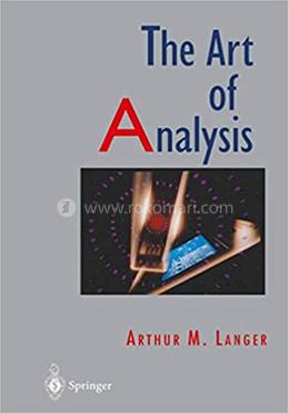 The Art of Analysis
