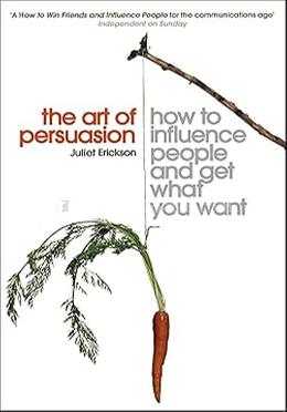 The Art of Persuasion 