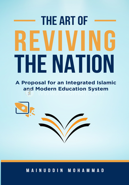 The Art of Reviving The Nation