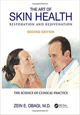 The Art of Skin Health Restoration and Rejuvenation