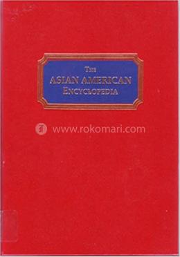 The Asian American Encyclopedia