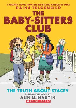 The Baby-Sitters Club - 2 : The Truth About Stacey