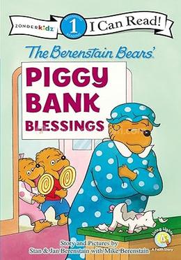 The Berenstain Bears' : Piggy Bank Blessings - Level 1