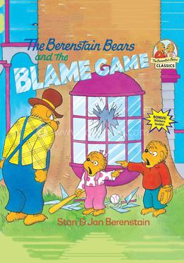 The Berenstain Bears and the Blame Game