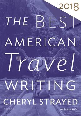 The Best American Travel Writing 2018 image