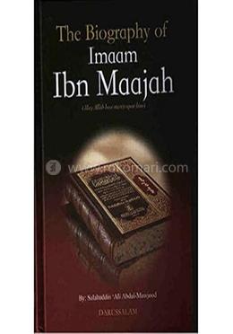 The Biography of Imam Ahmad Bin Hanbal