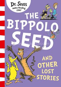 The Bippolo Seed and Other Lost Stories