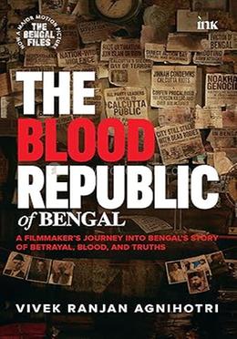 The Blood Republic of Bengal 