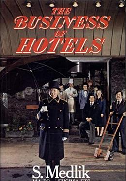 The Business of Hotels