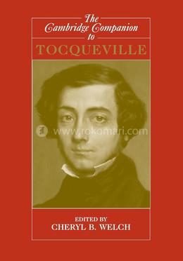 The Cambridge Companion to Tocqueville