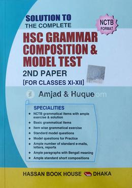 The Complete HSC Grammar Composition And Model Test - 2nd Paper with Solution