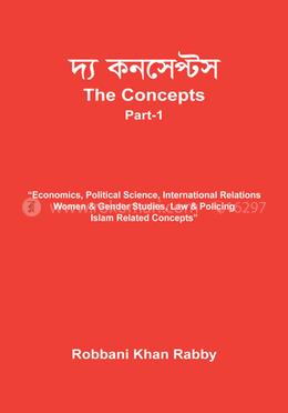 দ্য কনসেপ্টস - পার্ট-১