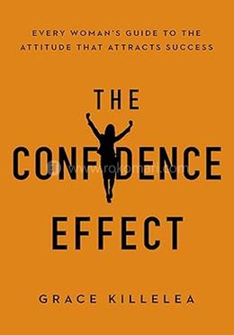 The Confidence Effect