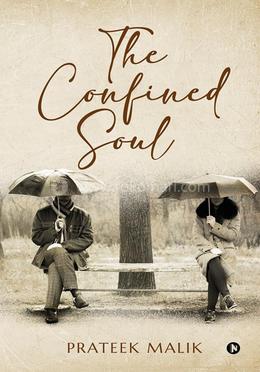 The Confined Soul 