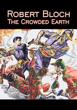 The Crowded Earth