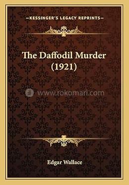 The Daffodil Murder (1921)