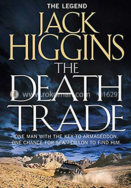The Death Trade (Sean Dillon Series)