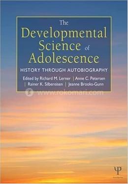 The Developmental Science of Adolescence