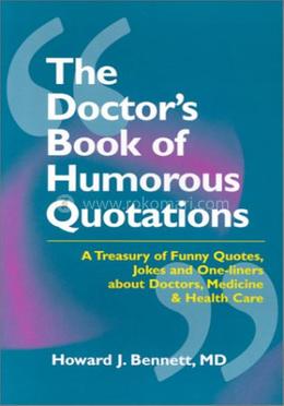 The Doctor's Book of Humorous Quotations
