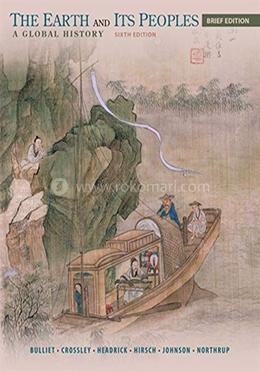 The Earth and Its Peoples, Brief A Global History