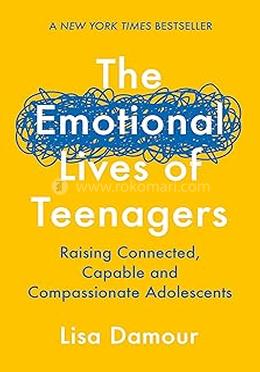 The Emotional Lives of Teenagers