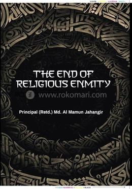 The End of Religious Enmity