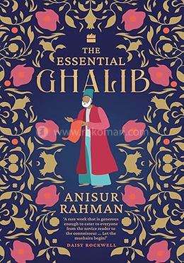 The Essential Ghalib