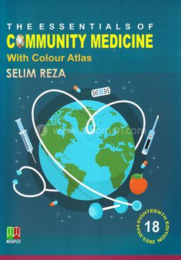 The Essentials of Community Medicine With Colour Atlas