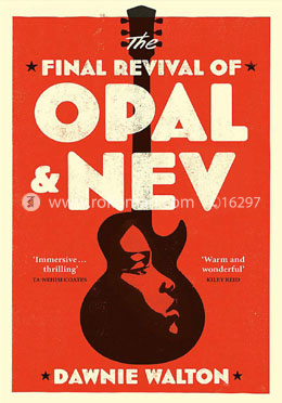 The Final Revival of Opal And Nev