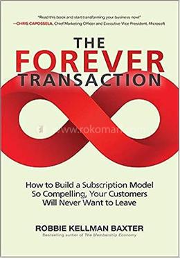 The Forever Transaction