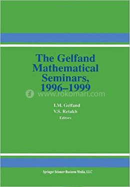 The Gelfand Mathematical Seminars, 1996-1999