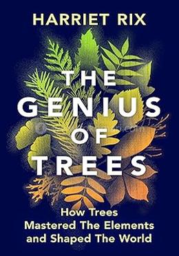 The Genius of Trees 