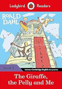 The Giraffe, the Pelly and Me : Level 3