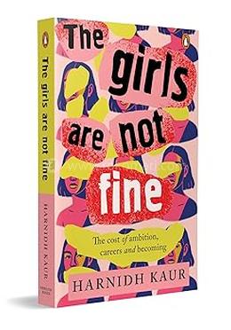 The Girls Are Not Fine 