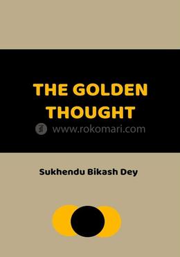 The Golden Thought 