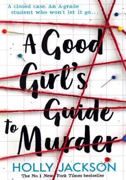 The Good Girl's Guide to Murder