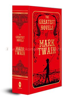 The Greatest Novels of Mark Twain