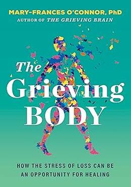 The Grieving Body