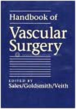 The Handbook of Vascular Surgery