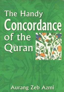 The Handy Concordance of the Quran
