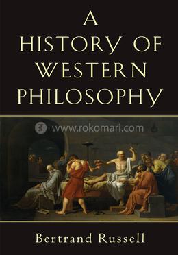 The History of Western Philosophy