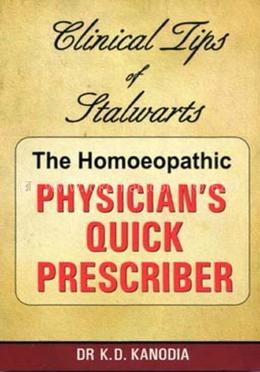 The Homeopathic Physician's Quick Prescriber