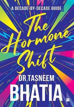 The Hormone Shift