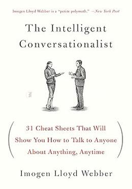 The Intelligent Conversationalist 