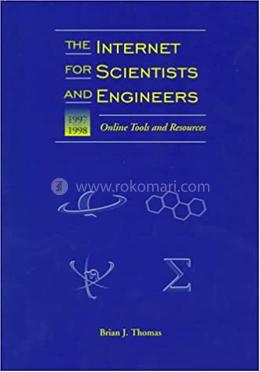 The Internet for Scientists and Engineers